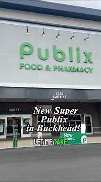New Super Publix in Atlanta! Buckhead Grand Opening #publix #publixgroceryhaul #groceryshopping