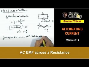 Class 12 Physics | Alternating Current | #14 AC EMF across a Resistance | For JEE & NEET