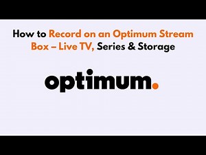 How to Record on an Optimum Stream Box – Live TV, Series & Storage