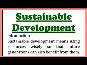Sustainable Development Essay in English 200 Words, Speech or Paragraph