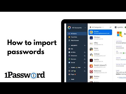 1Password: How To Import Passwords Tutorial 2024