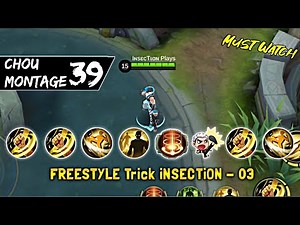 Chou Montage iNSECTiON - 39 || + FREESTYLE
