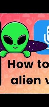 How to make alien voice in Voice Changer with Effects?