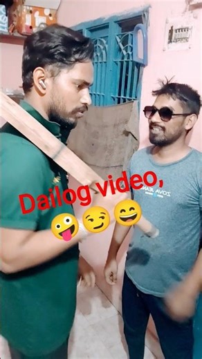 dailog video 😄😄