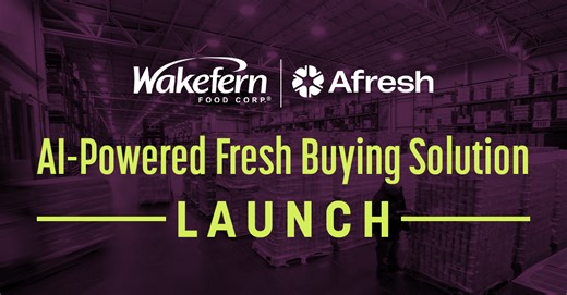 Afresh Launches Industry’s First AI-Powered Fresh Buying Solution with Wakefern; Matt Schwartz and Darren Caudill Comment