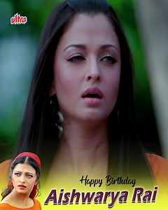 Happy Birthday Aishwarya Rai | Action Replayy #Ultra #UltraMovies #Bollywood #Movies #Films #AishwaryaRai #AishwaryaRaiBachchan #ActionReplayy #HappyBirthdayAishwaryaRai | Ultra Movie Parlour