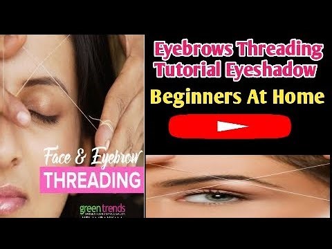 👰‍♀😍Easy Eyebrow Threading Tutorial | Perfect Brows Without Wax | DIY At Home