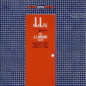 J.J. Inc. - J.J. Johnson | Album | AllMusic