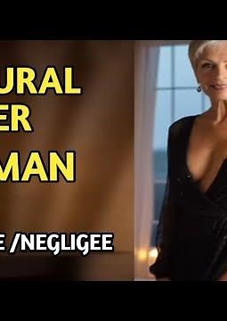 Graceful Beauty: Natural Woman OVER 60 in Lingerie Negligee
