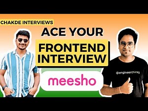 Meesho Frontend Interview Experience | Chakde Interviews ⚡️