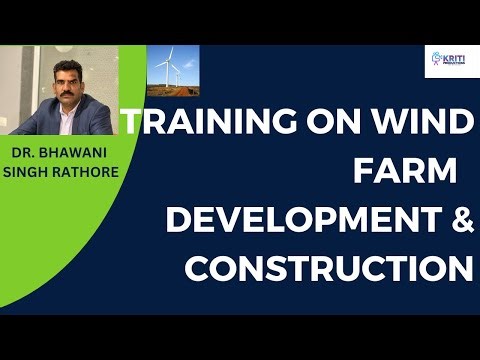 Training on Wind Farm Project Development & Construction