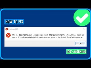 How to Fix This File Does Not Have an App Associated With It for Performing This Action Error