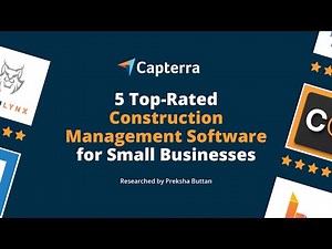 5 Top-Rated Construction Management Software for Small Business