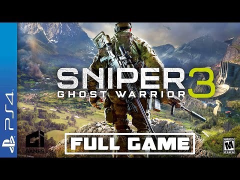 Sniper Ghost Warrior 3 - Full PS4 Gameplay Walkthrough | FULL GAME Longplay
