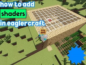 how to add shaders in eaglercraft | minecraft |part 1
