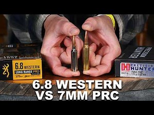 6.8 Western vs 7mm PRC