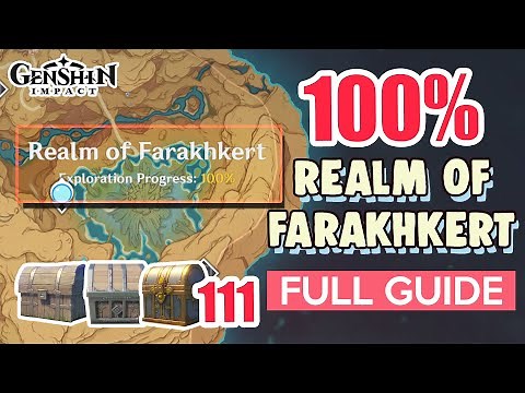 How to: Realm of Farakhkert 100% FULL Exploration ⭐ SUMERU ALL CHESTS GUIDE 【 Genshin Impact 】