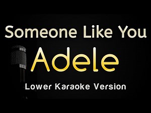 Someone Like You - Adele (Karaoke Songs With Lyrics - Lower Key)