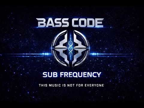 BASS CODE – Sub Frequency [Official Audio]