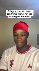 Things you should never beg from a man | Brian Healer FansPage