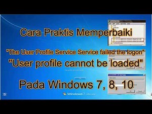Cara Atasi User profile cannot be loaded pada Windows 7