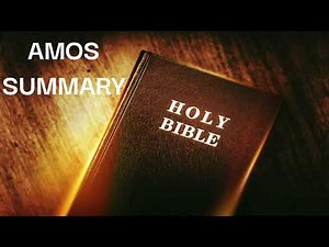 The Book of Amos Summary – Bible Overview Explained