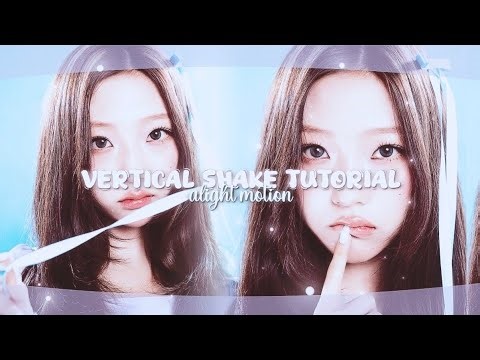 SMOOTH vertical shake TUTORIAL (alight motion)
