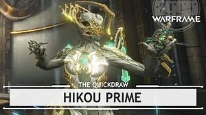 Warframe Hikou Prime, Hitting It Hard & Fast thequickdraw
