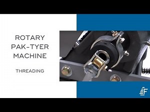 Threading and Operation Service RPT Rotary Pak Tyer BMT Tying Machine