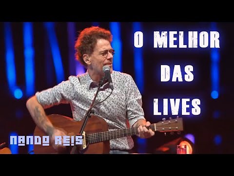Nando Reis - O melhor das lives (Nando Reis live)