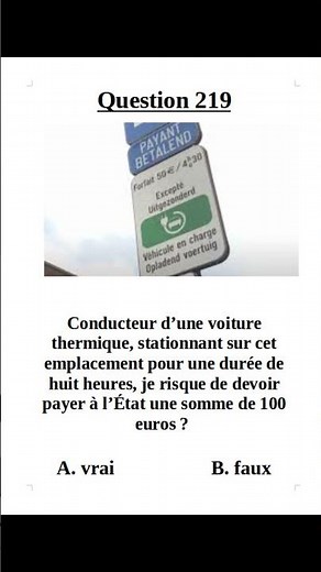 Exam question 219 - Belgian Category B driving licence