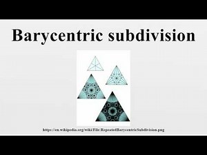 Barycentric subdivision