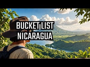 Top 10 Must See Attractions in Nicaragua