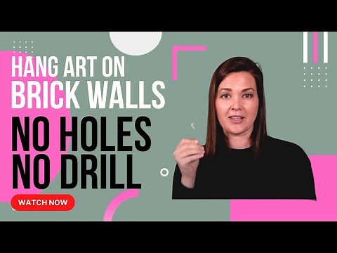 How to Hang on Brick Wall without Holes | Catherine Arensberg