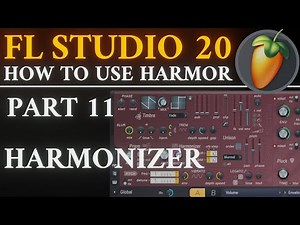 Harmor Tutorial PART 11 Harmonizer | FL Studio