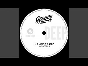 Go Deeper (Extended Mix)