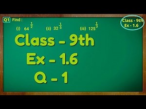 Class - 9th, Ex - 1.6, Q 1 ( NUMBER SYSTEM ) CBSE NCERT