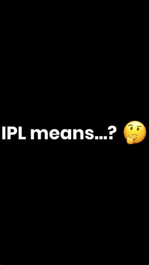 IPL Means What? 🤔 Funny Full Form 😂 | IPL Meme #shorts