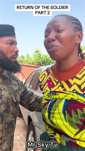 RETURN OF THE SOLDIER. Part 2(watch till the end)#creatorsearchinsights #viral #fyp #videoviral #foryoupage