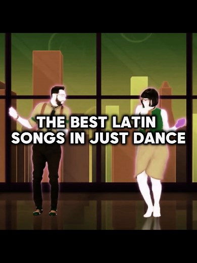 Top Latin Songs From Just Dance: Your Ultimate Playlist