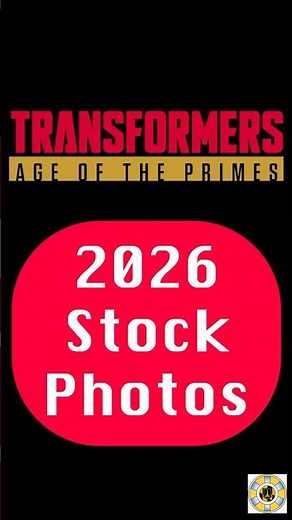 2026 Age Of The Primes Stock Photos #ageoftheprimes #transformers