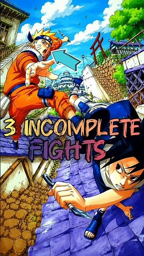 3 Incomplete Fights Between Naruto & Sasuke 🤯🔥 | Anime BLAH