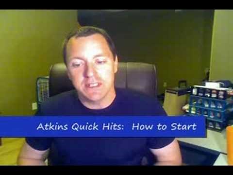 Atkins Diet Quick Hits - How do I start?