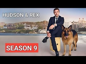 HUDSON & REX SEASON 9 Episode 1: Charli is Back