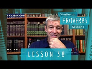 Studies in Proverbs | Chapter 3 | Lesson 1