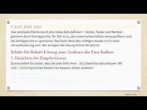 Wie man .obj-Dateien in C+ + liest: Einfaches Handling von Face-Indizes
