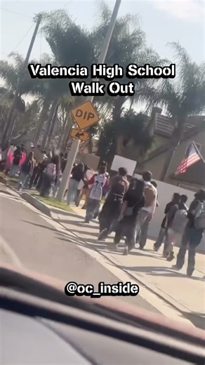ORANGE COUNTY, CA 📍 on Instagram: "@oc_inside 02/06/26 10:45 AM 📍Placentia, CA Students walk out of Valencia High School‼️"