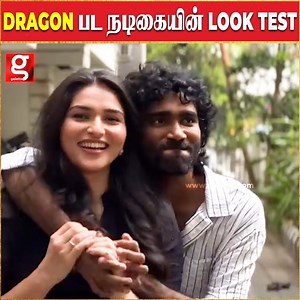 945K views · 27K reactions | Pallavi-ஆ kayadu Lohar மாறுன Moment..Dragon Movie look test..Dragon | Kayadulohar | Pradeepranganathan | Pallavi video credit : https://www.instagram.com/reel/DGaKTjOgWp9/?utm_source=ig_web_copy_link #dragon #kayadulohar #pradeepranganathan #pallavi | Galatta Media | Facebook