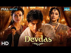 Devdas (2002) | Shah Rukh Khan | Aishwarya Rai | Madhuri Dixit | Romantic | Full Hindi Movie (HD)