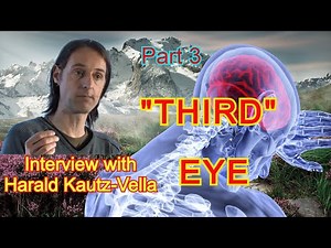 Third eye. Interview with Harald Kautz-Vella. Part 3.